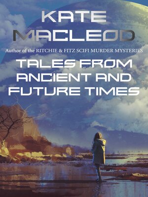 cover image of Tales from Ancient and Future Times